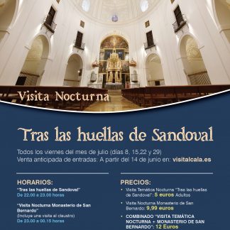 Visita Nocturna "Tras las Huellas de Sandoval - Monasterio de San Bernardo"